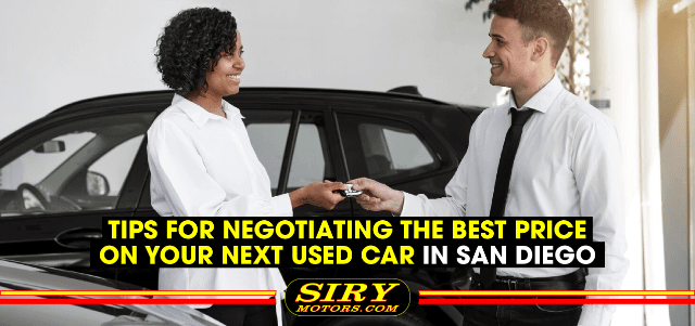 Mastering the Art of Negotiation: Tips for Buying a Used Car in San Diego, CA